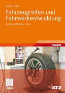 Fahrzeugreifen Und Fahrwerkentwicklung: Strategie, Methoden, Tools