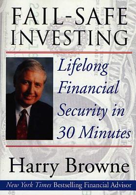 Fail-Safe Investing - Browne, Harry