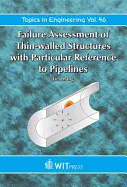 Failure Assessment of Thin Walled Structures