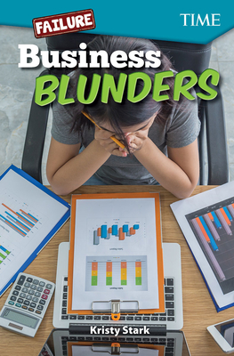 Failure: Business Blunders - Stark, Kristy