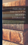 Failure of Theology in Modern Literature