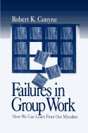 Failures in Group Work: How We Can Learn from Our Mistakes