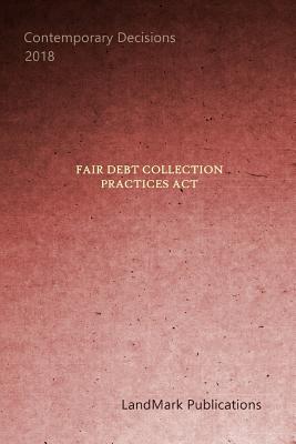 Fair Debt Collection Practices Act - Publications, Landmark