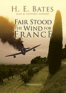 Fair Stood the Wind for France