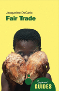 Fair Trade: A Beginner's Guide