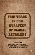 Fair Trade in Csr Strategy of Global Retailers