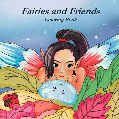 Faires and Friends Coloring Book - Sizemore, Terrie (Editor)