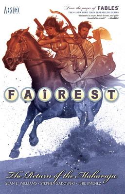 Fairest Vol. 3: The Return Of The Maharaja - Williams, Sean