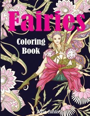 Fairies Coloring Book - Calder, Alisa