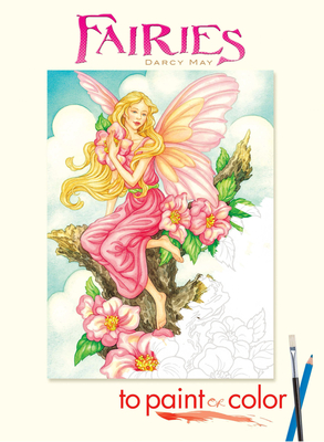 Fairies to Paint or Color - May, Darcy