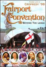 Fairport Convention: Beyond the Ledge - Colin Webb