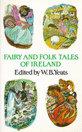 Fairy and Folk Tales of Ireland