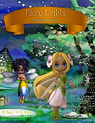 Fairy Lights: Labyrinth Maze Puzzles - Marsh, S