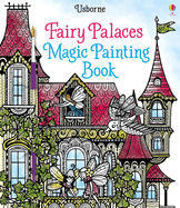 Fairy Palaces Magic Painting Book