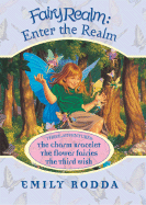 Fairy Realm: Enter the Realm - Rodda, Emily