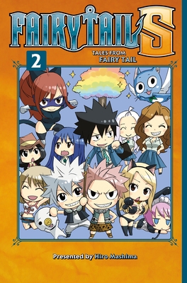 Fairy Tail S Volume 2: Tales from Fairy Tail - Mashima, Hiro