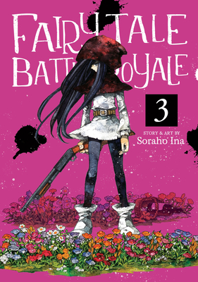 Fairy Tale Battle Royale Vol. 3 - Ina, Soraho