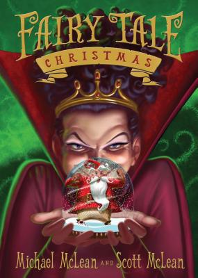 Fairy Tale Christmas - McLean, Michael, and McLean, Scott