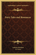 Fairy tales and romances