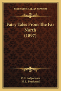 Fairy Tales from the Far North (1897)