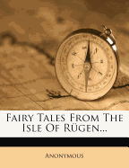 Fairy Tales from the Isle of Rugen