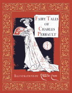 Fairy Tales of Charles Perrault (Illustrated)