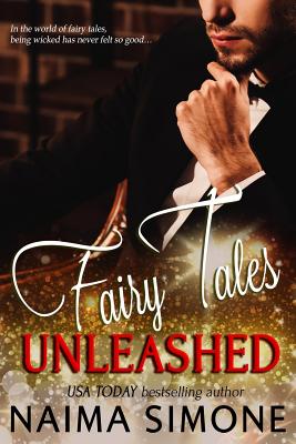 Fairy Tales Unleashed - Simone, Naima