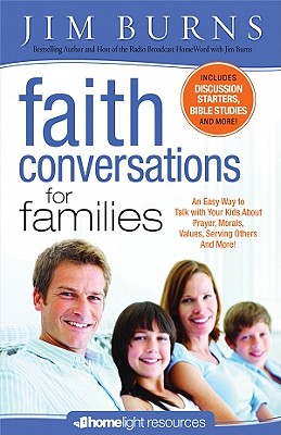 Faith Conversations for Families - Burns, Jim