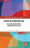 Faith in Foreign Aid: Religious Organizations' Engagement with Usaid