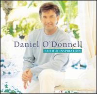 Faith & Inspiration - Daniel O'Donnell