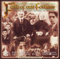 Faith of Our Fathers - Various Artists