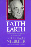 Faith on Earth: An Inquiry Into the Structure of Human Faith