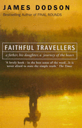 Faithful Travellers - Dodson, James