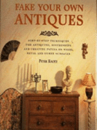 Fake Your Own Antiques