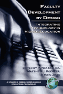 Falculty Development by Design: Integrating Technology in Higher Education