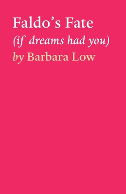 Faldo's Fate - Low, Barbara