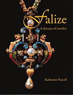 Falize: A Dynasty of Jewelers