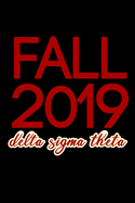 Fall 2019: Crimson and Cream Diva New Member Notebook - Beautiful Blank, Lined 6x9 inch Journal for New Delta Sigma Theta Sorors - New Member/Neo Gift for Fall 2019 - Red and White DST inspired Book for Journaling and Note-Taking - Glossy Black