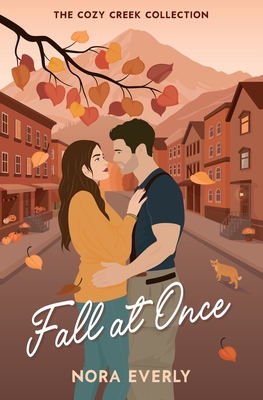 Fall at Once - Everly, Nora