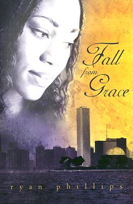 Fall from Grace - Phillips, Ryan
