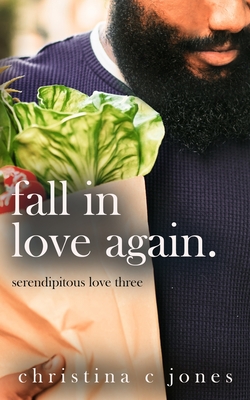 Fall In Love Again - Jones, Christina C