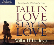 Fall in Love, Stay in Love - Harley, Willard F, Jr., PH.D. (Read by)