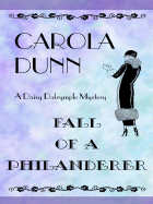 Fall of a Philanderer - Dunn, Carola