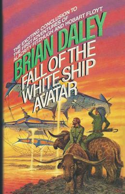 Fall of the White Ship Avatar - Daley, Brian