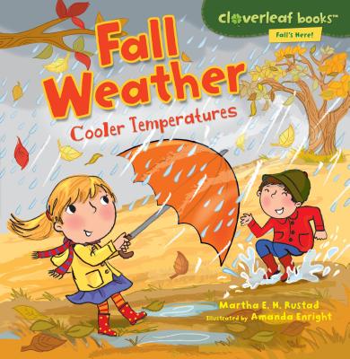 Fall Weather: Cooler Temperatures - Rustad, Martha E H