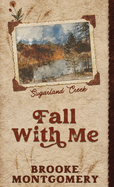 Fall With Me (Alternate Special Edition Cover)