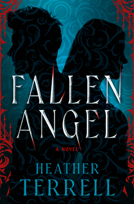 Fallen Angel: A Novel Volume 1 - Terrell, Heather