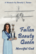 Fallen Beauty Queen - Merciful God