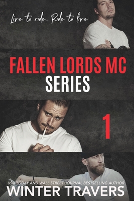 Fallen Lords MC 1 - Severino, Jennifer (Editor), and Travers, Winter