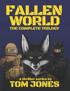 Fallen World: The Complete Trilogy